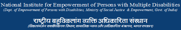 National Institute for Empowerment of Persons with Multiple Disabilities, Ministry of Social justice & Empowerment, Govt. of India